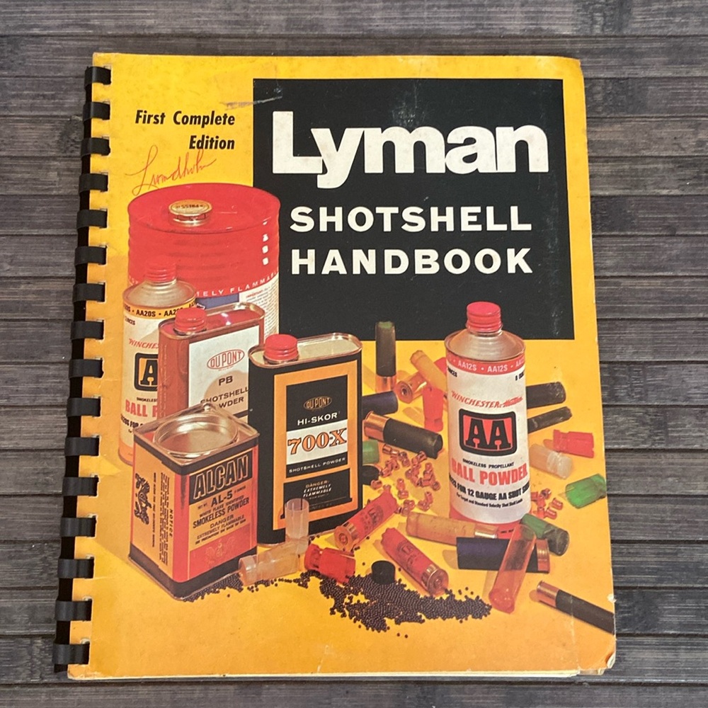 Lyman First Complete Edition Shotshell Handbook